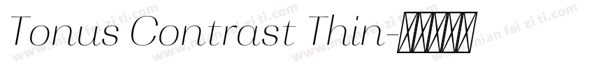 Tonus Contrast Thin字体转换